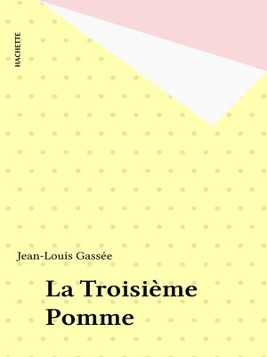 cover image of La Troisième Pomme